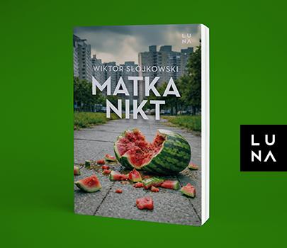 Wiktor Słojkowski - Matka nikt