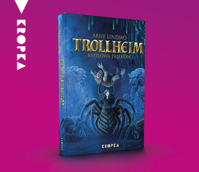 Arne Lindmo  - Trollheim. Królowa pająków
