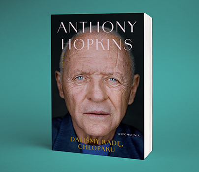 Anthony Hopkins - Daliśmy radę, chłopaku